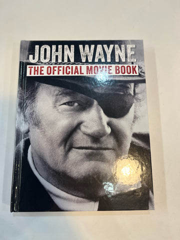 John Wayne "The Official Movie Book"