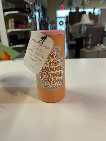 "Let the Good Times Roll" Insulated Stainless Steel Can Cooler