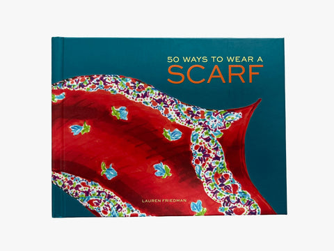 50 Ways to Wear a Scarf Book